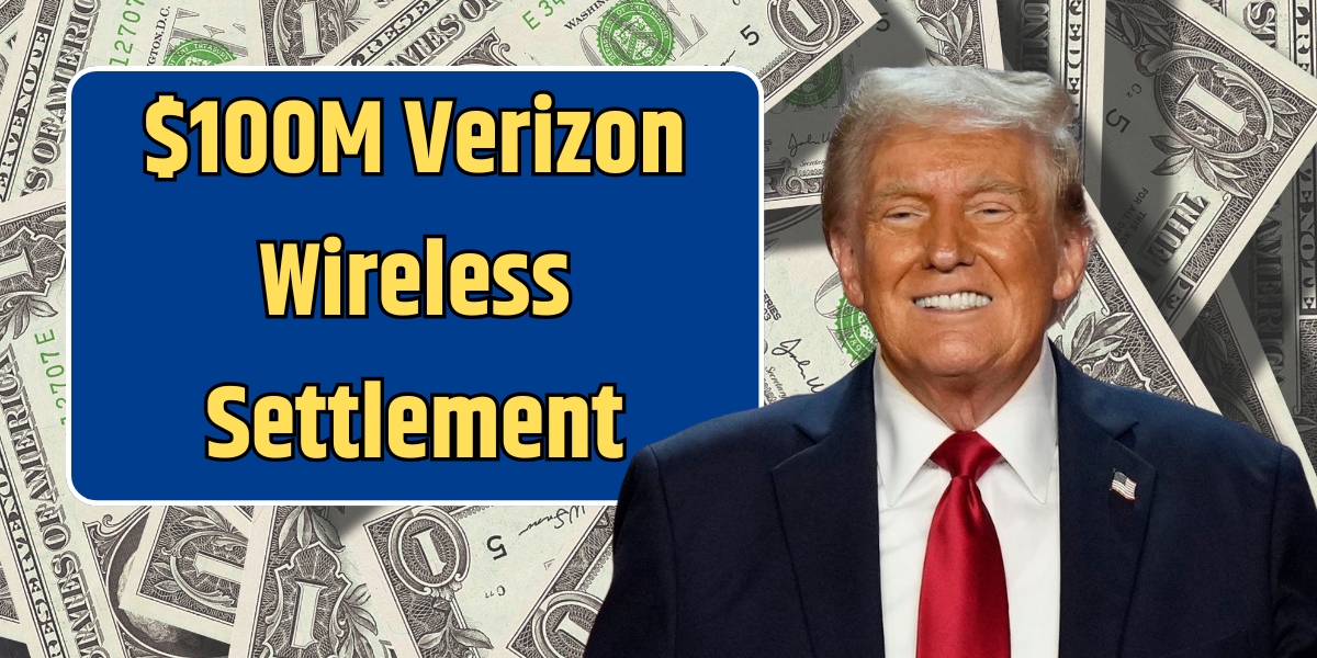 $100M Verizon Wireless Settlement