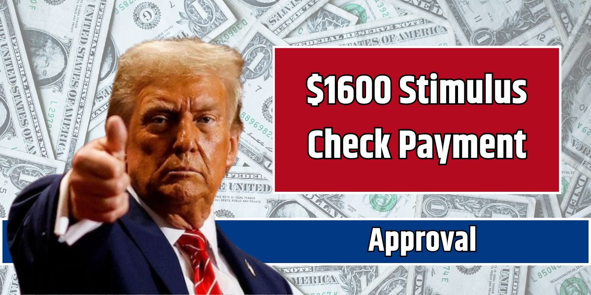 $1600 Stimulus Check Payment