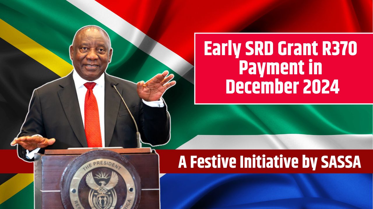 Early SRD Grant R370 Payment in December 2024,