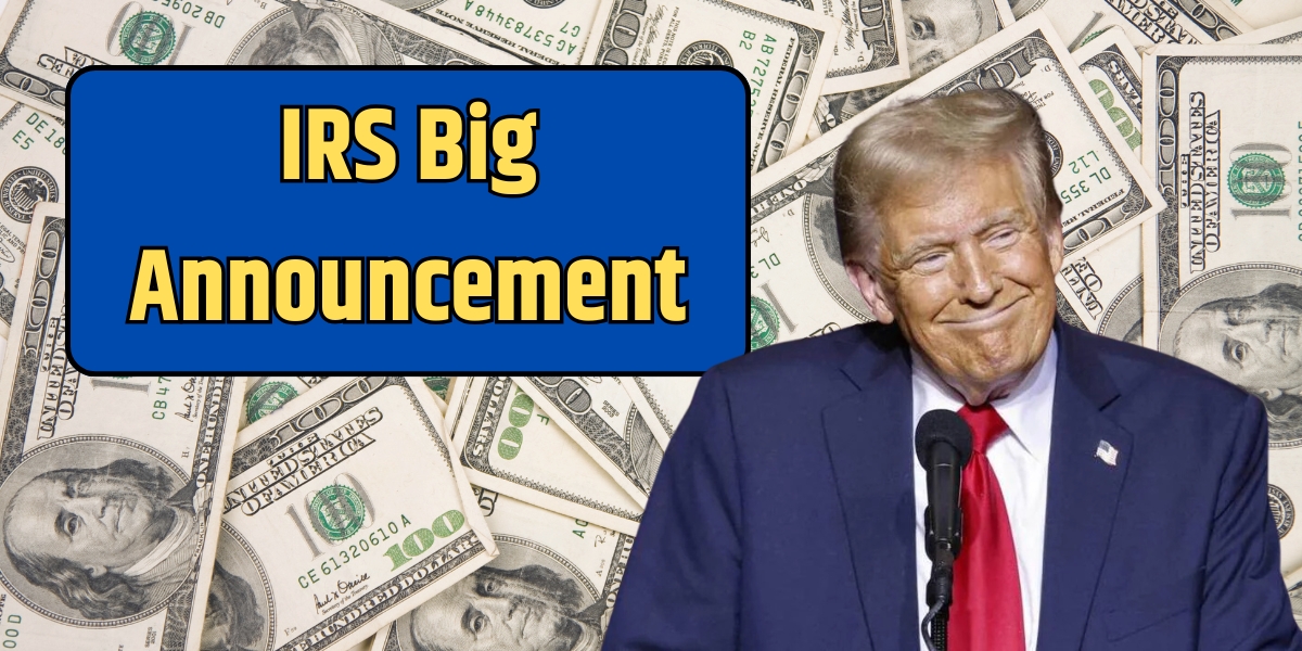 IRS Big Announcement