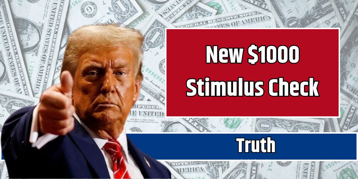 New $1000 Stimulus Check