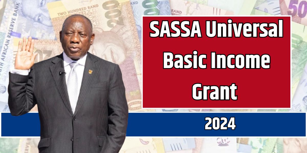 SASSA Universal Basic Income Grant